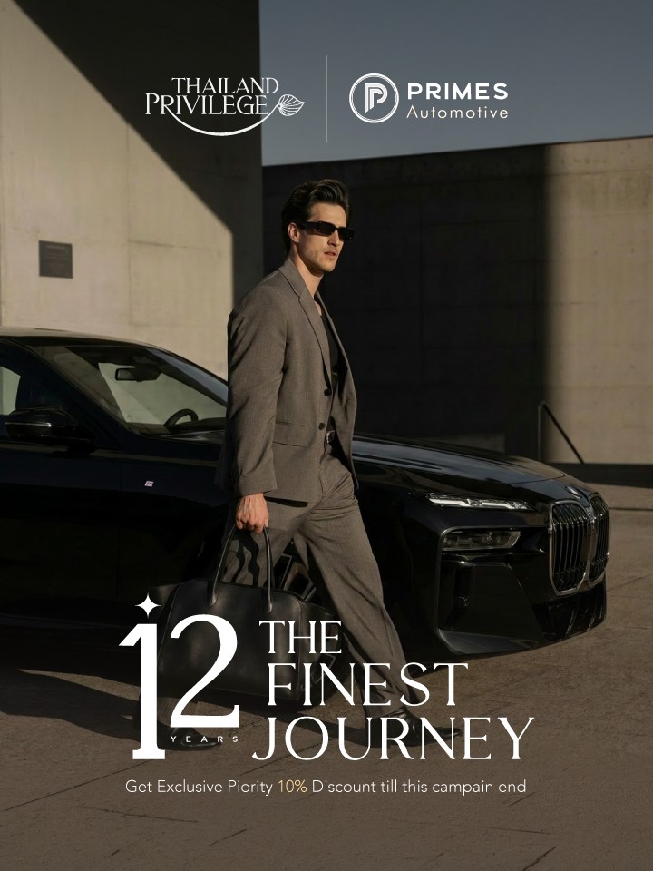 Thailand Privilege × Primes Automotive — The Finest Journey